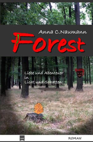 Buchcover FOREST | Anna C. Naumann | EAN 9783745093469 | ISBN 3-7450-9346-1 | ISBN 978-3-7450-9346-9