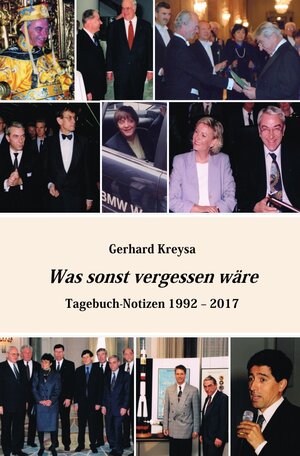 Buchcover Was sonst vergessen wäre | Gerhard Kreysa | EAN 9783745098242 | ISBN 3-7450-9824-2 | ISBN 978-3-7450-9824-2