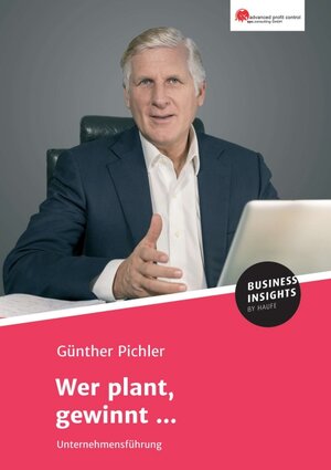 Buchcover Wer plant, gewinnt ... | Günther Pichler | EAN 9783745102918 | ISBN 3-7451-0291-6 | ISBN 978-3-7451-0291-8