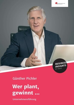 Buchcover Wer plant, gewinnt ... | Günther Pichler | EAN 9783745103649 | ISBN 3-7451-0364-5 | ISBN 978-3-7451-0364-9