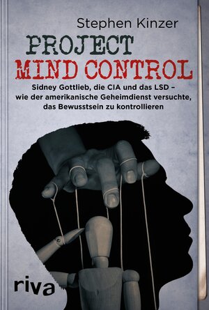 Buchcover Project Mind Control | Stephen Kinzer | EAN 9783745310221 | ISBN 3-7453-1022-5 | ISBN 978-3-7453-1022-1