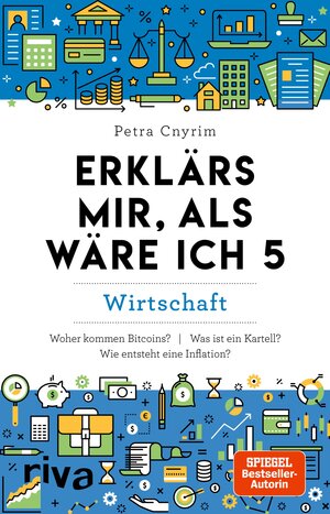 Buchcover Erklärs mir, als wäre ich 5 | Petra Cnyrim | EAN 9783745315721 | ISBN 3-7453-1572-3 | ISBN 978-3-7453-1572-1
