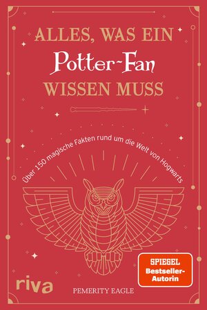 Buchcover Alles, was ein Potter-Fan wissen muss | Pemerity Eagle | EAN 9783745320077 | ISBN 3-7453-2007-7 | ISBN 978-3-7453-2007-7