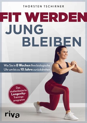 Buchcover Fit werden – jung bleiben | Thorsten Tschirner | EAN 9783745322743 | ISBN 3-7453-2274-6 | ISBN 978-3-7453-2274-3