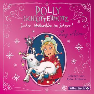 Buchcover Polly Schlottermotz: Juchee – Weihnachten im Schnee! | Lucy Astner | EAN 9783745600094 | ISBN 3-7456-0009-6 | ISBN 978-3-7456-0009-4