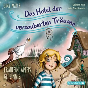 Buchcover Fräulein Apfels Geheimnis (Das Hotel der verzauberten Träume 1) | Gina Mayer | EAN 9783745600155 | ISBN 3-7456-0015-0 | ISBN 978-3-7456-0015-5