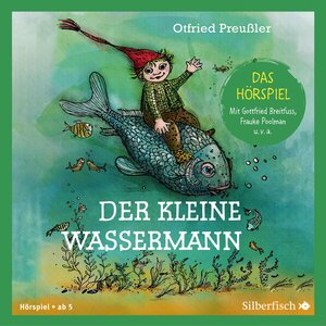 Buchcover Der kleine Wassermann - Das Hörspiel | Otfried Preußler | EAN 9783745601886 | ISBN 3-7456-0188-2 | ISBN 978-3-7456-0188-6