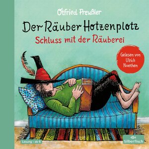 Buchcover Der Räuber Hotzenplotz 3: Der Räuber Hotzenplotz. Schluss mit der Räuberei | Otfried Preußler | EAN 9783745602081 | ISBN 3-7456-0208-0 | ISBN 978-3-7456-0208-1