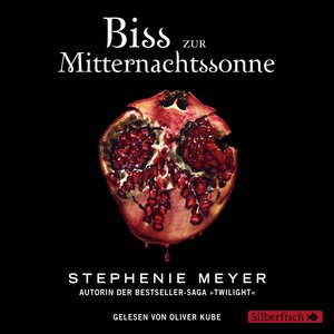 Buchcover Bella und Edward 5: Biss zur Mitternachtssonne | Stephenie Meyer | EAN 9783745602579 | ISBN 3-7456-0257-9 | ISBN 978-3-7456-0257-9