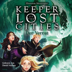 Buchcover Keeper of the Lost Cities – Der Verrat (Keeper of the Lost Cities 4) | Shannon Messenger | EAN 9783745603194 | ISBN 3-7456-0319-2 | ISBN 978-3-7456-0319-4