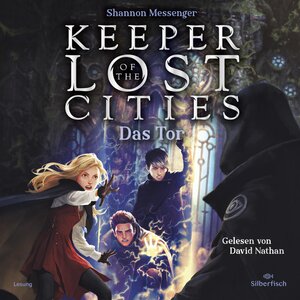 Buchcover Keeper of the Lost Cities – Das Tor (Keeper of the Lost Cities 5) | Shannon Messenger | EAN 9783745603200 | ISBN 3-7456-0320-6 | ISBN 978-3-7456-0320-0