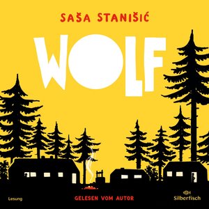 Buchcover Wolf | Saša Stanišić | EAN 9783745604221 | ISBN 3-7456-0422-9 | ISBN 978-3-7456-0422-1