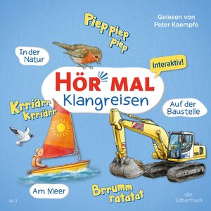 Buchcover Hör mal (Klangreisen): Am Meer, Auf der Baustelle, In der Natur | Sandra Kunstmann | EAN 9783745605099 | ISBN 3-7456-0509-8 | ISBN 978-3-7456-0509-9