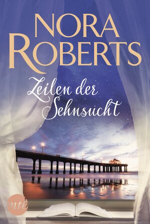 Buchcover Zeilen der Sehnsucht | Nora Roberts | EAN 9783745700022 | ISBN 3-7457-0002-3 | ISBN 978-3-7457-0002-2