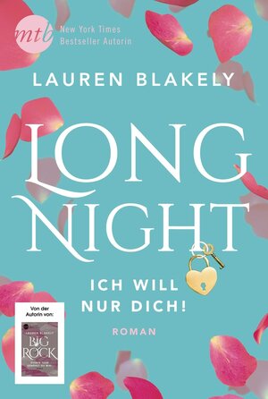 Buchcover Long Night - Ich will nur dich! | Lauren Blakely | EAN 9783745700237 | ISBN 3-7457-0023-6 | ISBN 978-3-7457-0023-7