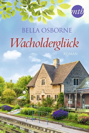Buchcover Wacholderglück | Bella Osborne | EAN 9783745700282 | ISBN 3-7457-0028-7 | ISBN 978-3-7457-0028-2
