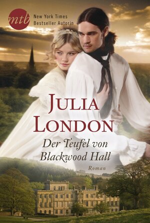 Buchcover Der Teufel von Blackwood Hall | Julia London | EAN 9783745700305 | ISBN 3-7457-0030-9 | ISBN 978-3-7457-0030-5