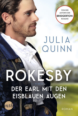 Buchcover Rokesby - Der Earl mit den eisblauen Augen | Julia Quinn | EAN 9783745700718 | ISBN 3-7457-0071-6 | ISBN 978-3-7457-0071-8