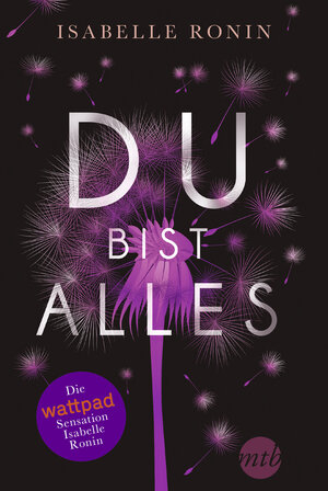 Buchcover Du bist alles | Isabelle Ronin | EAN 9783745700893 | ISBN 3-7457-0089-9 | ISBN 978-3-7457-0089-3