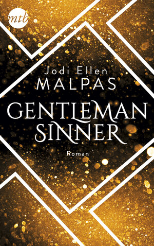 Buchcover Gentleman Sinner | Jodi Ellen Malpas | EAN 9783745700923 | ISBN 3-7457-0092-9 | ISBN 978-3-7457-0092-3