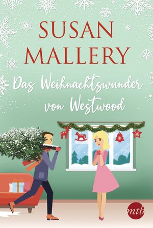 Buchcover Das Weihnachtswunder von Westwood | Susan Mallery | EAN 9783745701098 | ISBN 3-7457-0109-7 | ISBN 978-3-7457-0109-8
