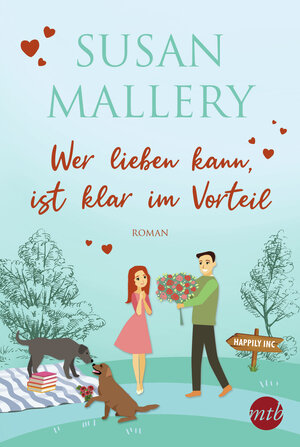 Buchcover Wer lieben kann, ist klar im Vorteil | Susan Mallery | EAN 9783745701197 | ISBN 3-7457-0119-4 | ISBN 978-3-7457-0119-7