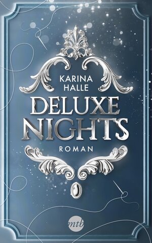 Buchcover Deluxe Nights | Karina Halle | EAN 9783745701746 | ISBN 3-7457-0174-7 | ISBN 978-3-7457-0174-6