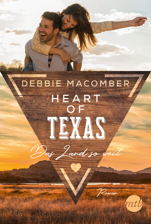 Buchcover Heart of Texas - Das Land so weit | Debbie Macomber | EAN 9783745702910 | ISBN 3-7457-0291-3 | ISBN 978-3-7457-0291-0