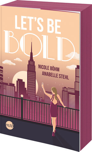 Buchcover Let's be bold | Nicole Böhm | EAN 9783745703696 | ISBN 3-7457-0369-3 | ISBN 978-3-7457-0369-6