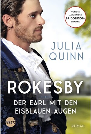 Buchcover Der Earl mit den eisblauen Augen / Rokesby Bd.1 | Julia Quinn | EAN 9783745751246 | ISBN 3-7457-5124-8 | ISBN 978-3-7457-5124-6