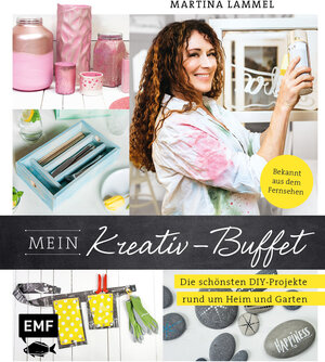 Buchcover Mein Kreativ-Buffet | Martina Lammel | EAN 9783745903171 | ISBN 3-7459-0317-X | ISBN 978-3-7459-0317-1