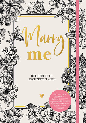 Buchcover Marry me – Der perfekte Hochzeitsplaner  | EAN 9783745903386 | ISBN 3-7459-0338-2 | ISBN 978-3-7459-0338-6