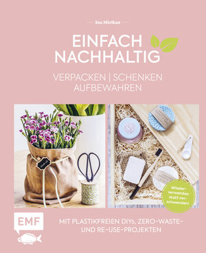 Buchcover Einfach nachhaltig – verpacken, schenken, aufbewahren | Ina Mielkau | EAN 9783745905120 | ISBN 3-7459-0512-1 | ISBN 978-3-7459-0512-0