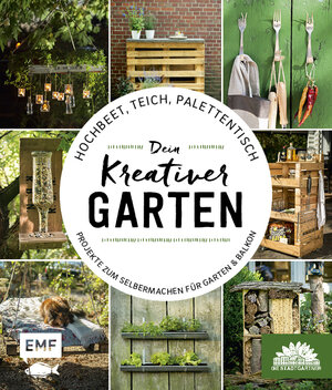 Buchcover Hochbeet, Teich, Palettentisch – Projekte zum Selbermachen für Garten & Balkon | Die Stadtgärtner | EAN 9783745905601 | ISBN 3-7459-0560-1 | ISBN 978-3-7459-0560-1