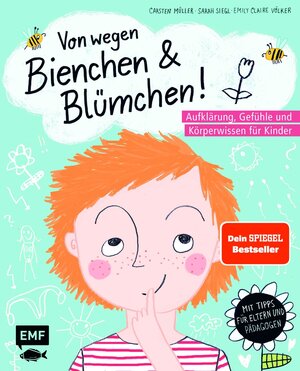Buchcover Von wegen Bienchen und Blümchen! Aufklärung, Gefühle und Körperwissen für Kinder ab 5 | Carsten Müller | EAN 9783745905816 | ISBN 3-7459-0581-4 | ISBN 978-3-7459-0581-6