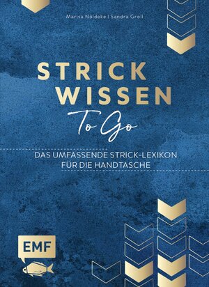 Buchcover Strickwissen to go – Das umfassende Strick-Lexikon | Marisa Nöldeke | EAN 9783745905823 | ISBN 3-7459-0582-2 | ISBN 978-3-7459-0582-3