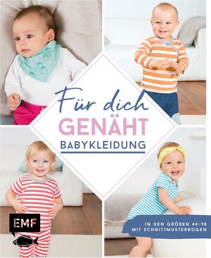 Buchcover Für dich genäht! Süße Babykleidung nähen | Lissi Wilbat | EAN 9783745905977 | ISBN 3-7459-0597-0 | ISBN 978-3-7459-0597-7