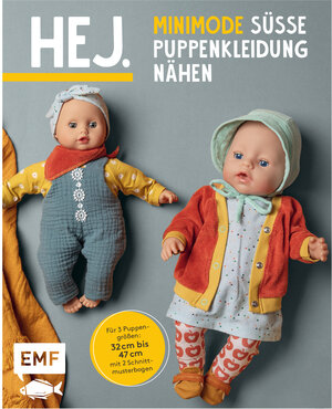Buchcover Hej. Minimode – Süße Puppenkleidung nähen | Svenja Morbach | EAN 9783745906387 | ISBN 3-7459-0638-1 | ISBN 978-3-7459-0638-7