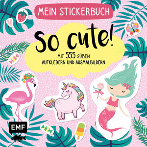 Buchcover Mein Stickerbuch – So cute!  | EAN 9783745910186 | ISBN 3-7459-1018-4 | ISBN 978-3-7459-1018-6