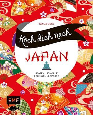 Buchcover Koch dich nach Japan | Tanja Dusy | EAN 9783745913941 | ISBN 3-7459-1394-9 | ISBN 978-3-7459-1394-1