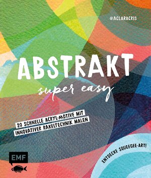 Buchcover Abstrakt – Super easy | Clara Cristina de Souza Rêgo | EAN 9783745915518 | ISBN 3-7459-1551-8 | ISBN 978-3-7459-1551-8