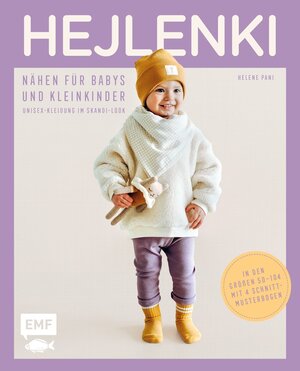 Buchcover HEJLENKI – Nähen für Babys und Kleinkinder | Helene Pani | EAN 9783745916850 | ISBN 3-7459-1685-9 | ISBN 978-3-7459-1685-0