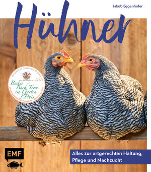 Buchcover Hühner: Alles zur artgerechten Haltung, Pflege und Nachzucht | Jakob Eggenhofer | EAN 9783745920918 | ISBN 3-7459-2091-0 | ISBN 978-3-7459-2091-8