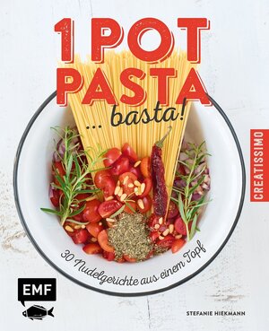 Buchcover One Pot Pasta ... basta! | Stefanie Hiekmann | EAN 9783745921519 | ISBN 3-7459-2151-8 | ISBN 978-3-7459-2151-9