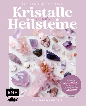 Buchcover Kristalle und Heilsteine – Rituale für die Seele | Nora v. Schenckendorff | EAN 9783745922028 | ISBN 3-7459-2202-6 | ISBN 978-3-7459-2202-8