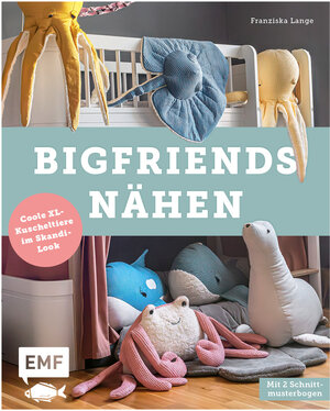 Buchcover BigFriends nähen | Franziska Lange | EAN 9783745923667 | ISBN 3-7459-2366-9 | ISBN 978-3-7459-2366-7