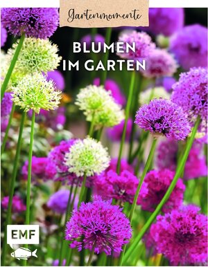 Buchcover Gartenmomente: Blumen im Garten | EAN 9783745923704 | ISBN 3-7459-2370-7 | ISBN 978-3-7459-2370-4