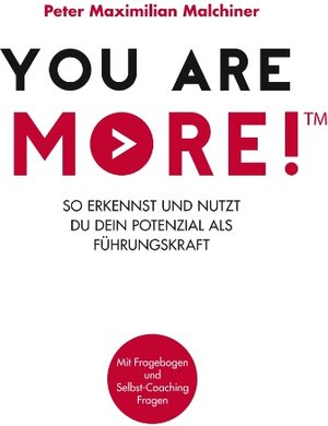 Buchcover You are more! | Peter Maximilian Malchiner | EAN 9783746006659 | ISBN 3-7460-0665-1 | ISBN 978-3-7460-0665-9