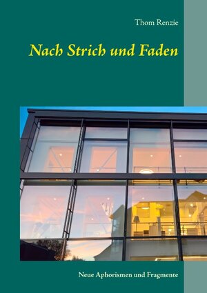 Buchcover Nach Strich und Faden | Thom Renzie | EAN 9783746014678 | ISBN 3-7460-1467-0 | ISBN 978-3-7460-1467-8