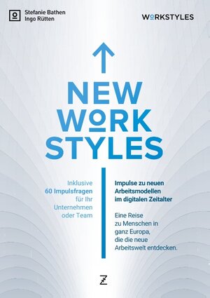 Buchcover New Workstyles | Ingo Rütten | EAN 9783746017396 | ISBN 3-7460-1739-4 | ISBN 978-3-7460-1739-6